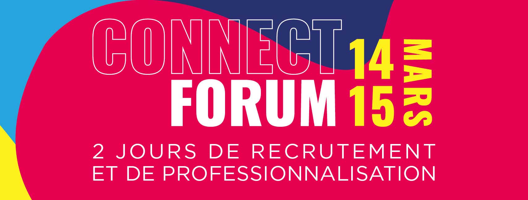 Connect forum: nos entreprises partenaires recrutent !