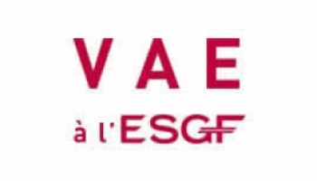 VAE : Les professionnels peuvent valider leurs acquis à l'ESGF